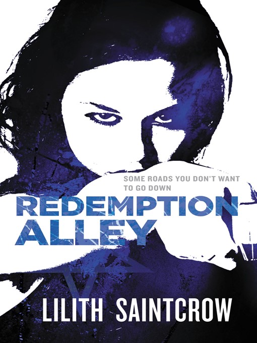 Title details for Redemption Alley by Lilith Saintcrow - Available